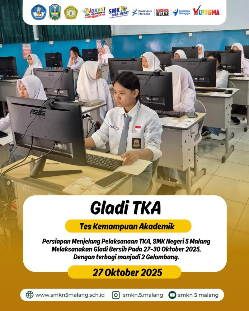 Gladi Bersih Tes Kemampuan Akademik (TKA) SMKN 5 Malang