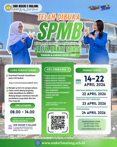 TELAH DIBUKA SPMB SMK NEGERI 5 MALANG